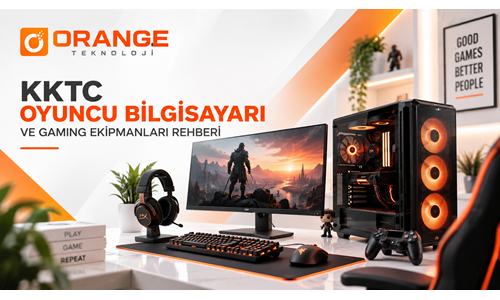 KKTC ve Gazimağusa’da Oyuncu Bilgisayarı ve Gaming Ekipmanları Rehberi