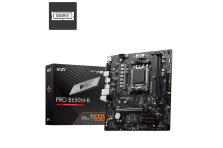 MSI PRO B650M-B AM5 DDR5 SES GLAN HDMI/VGA SATA3 USB3.2 mATX