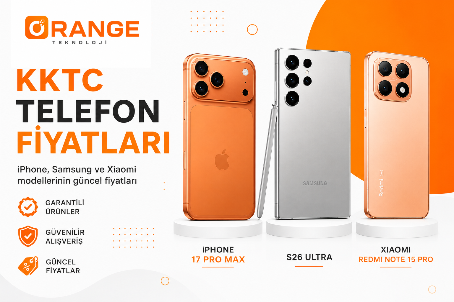 KKTC Telefon Fiyatları 2026: iPhone, Samsung ve Xiaomi Modelleri Ne Kadar?