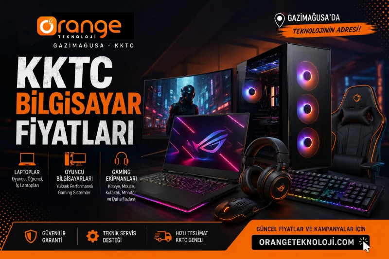 KKTC’de Bilgisayar Fiyatları 2026: Laptop ve Oyuncu Bilgisayarı Rehberi